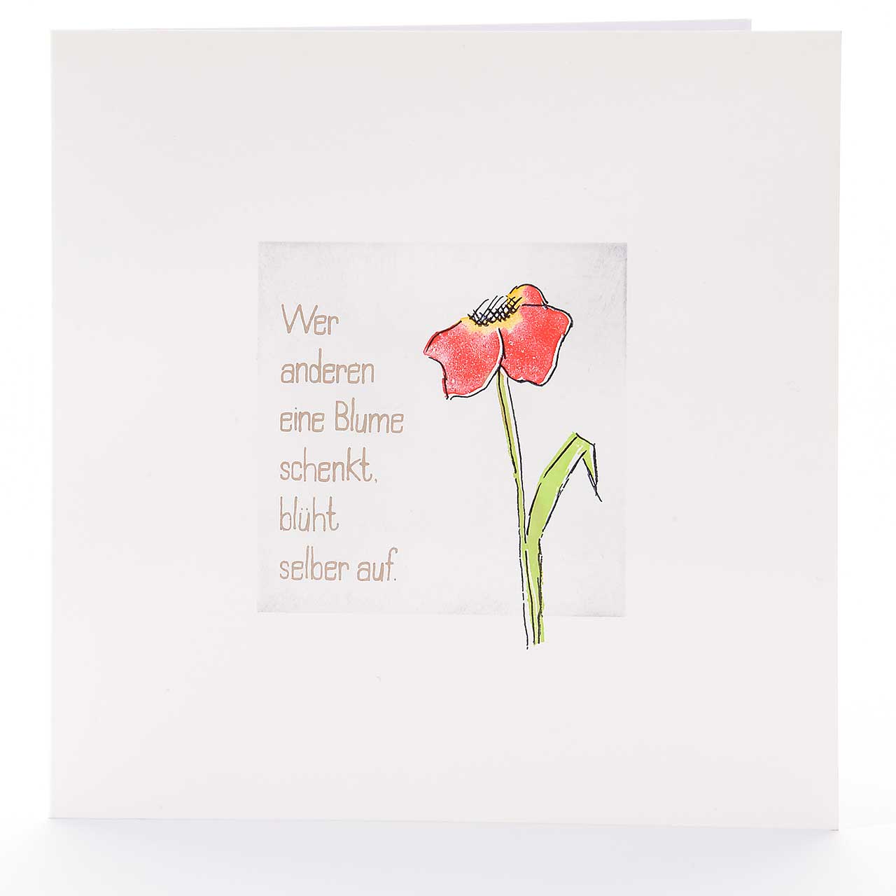 Wer anderen eine Blume schenkt I