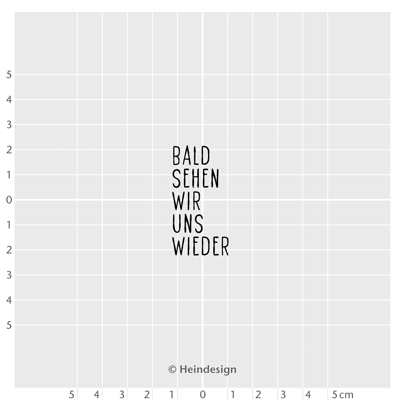 Motivstempel Titel: Bald sehen wir uns wieder