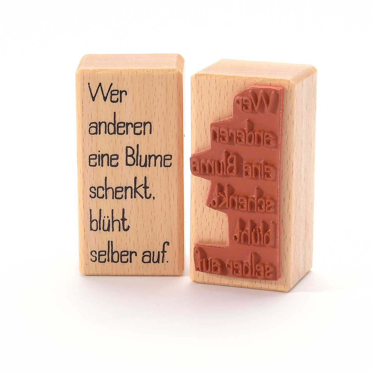 Motivstempel Titel: Wer anderen eine Blume schenkt, blüht selber auf. (Druckschrift) Motivstempel Titel: Wer anderen eine Blume schenkt, blüht selber auf. (Druckschrift)